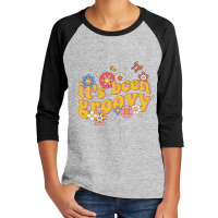 It's Been Groovy Smile Blossoms Flowers Retro Butterfly Youth 3/4 Sleeve | Artistshot