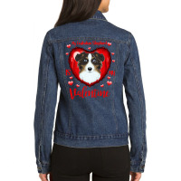 Limited Edition My Australian Shepherd Is My Valentine I Australian Sh Ladies Denim Jacket | Artistshot