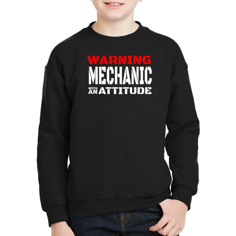 Warning Mechanic With An Attitude Youth Sweatshirt by Farrel T-shirt | Artistshot