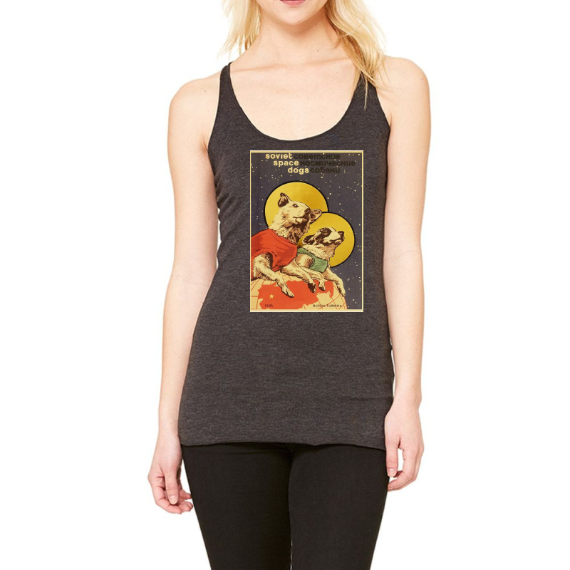 Vintage Russian Soviet Propaganda The Space Race Dogs Retro Ussr Racerback Tank by williamcamp | Artistshot