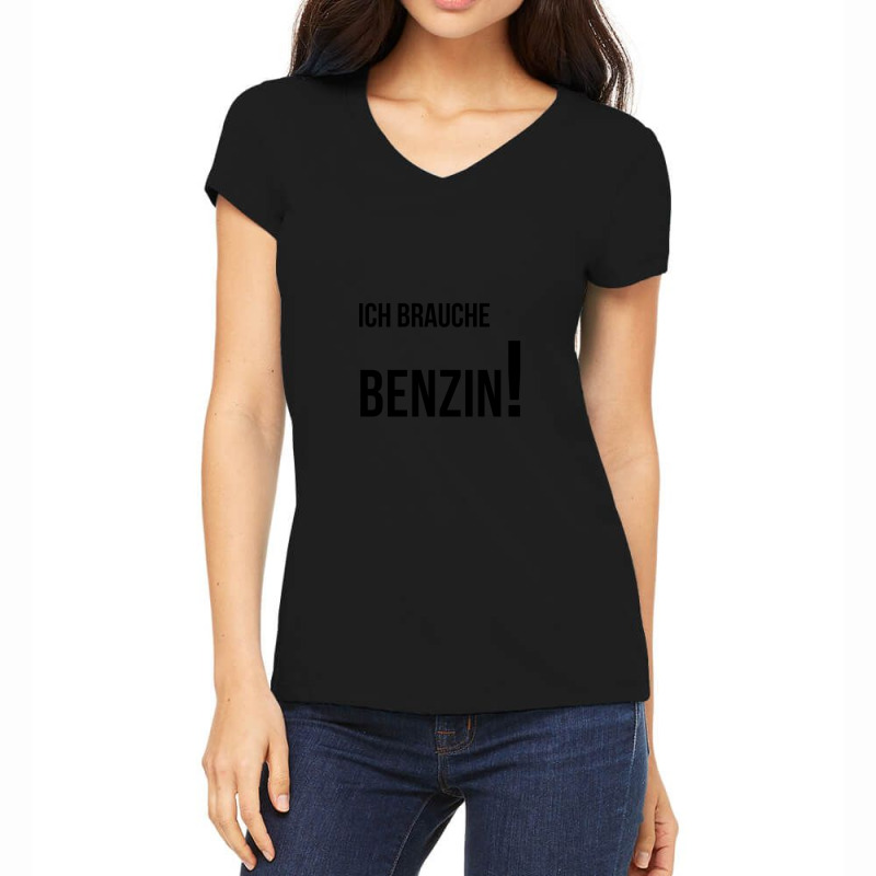 Ich Brauche Benzin! Women's V-Neck T-Shirt by JacobAndre | Artistshot