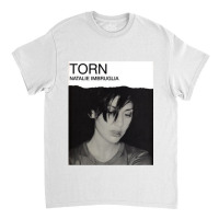 Natalie Imbruglia  Natalie Imbruglia Torn 2022 Classic T-shirt | Artistshot