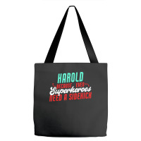 Harold Because Even Superheroes Need A Sidekick Funny Harold T Shirt Tote Bags | Artistshot