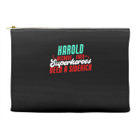 Harold Because Even Superheroes Need A Sidekick Funny Harold T Shirt Accessory Pouches | Artistshot