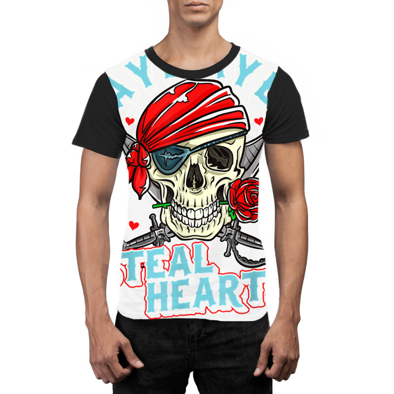 Boys Toddler Pirate Pun Valentine Aye Aye I Steal Hearts T Shirt Graphic T-shirt | Artistshot