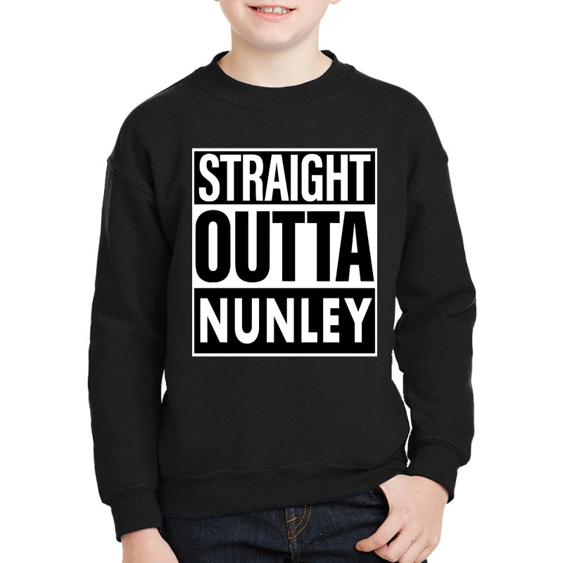 Nunley Name Straight Outta Nunley Youth Sweatshirt by mrbigzeroht | Artistshot