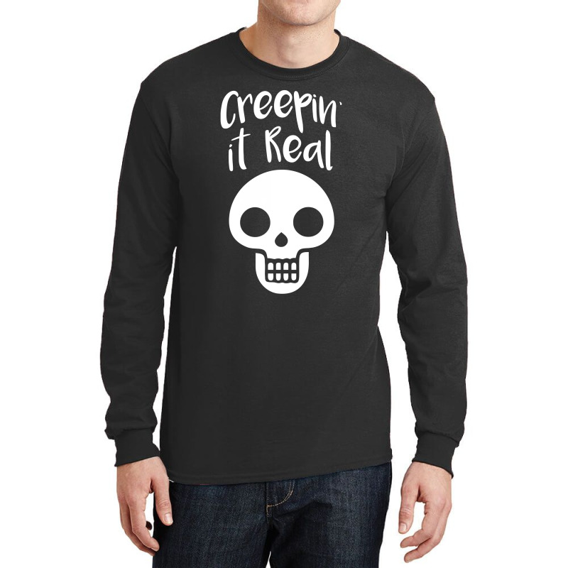 Creepin It Real Long Sleeve Shirts | Artistshot