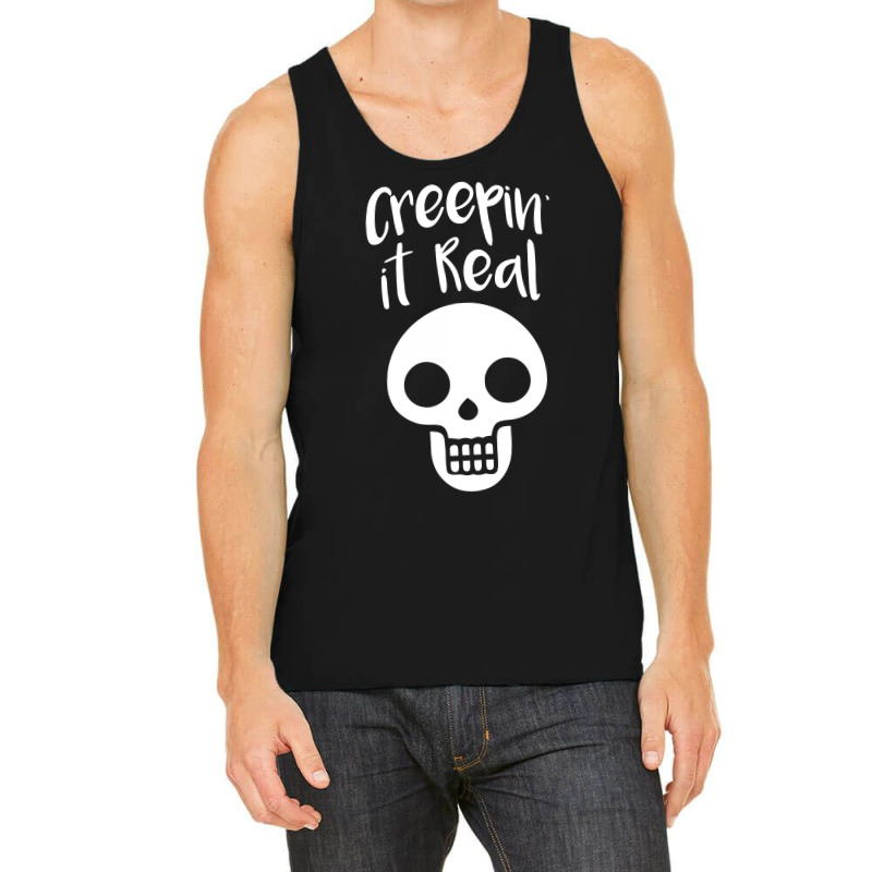 Creepin It Real Tank Top | Artistshot