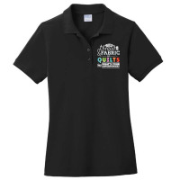 I Turn Thread & Fabric Into Quilts  Best Quilter Gift T Shirt Ladies Polo Shirt | Artistshot