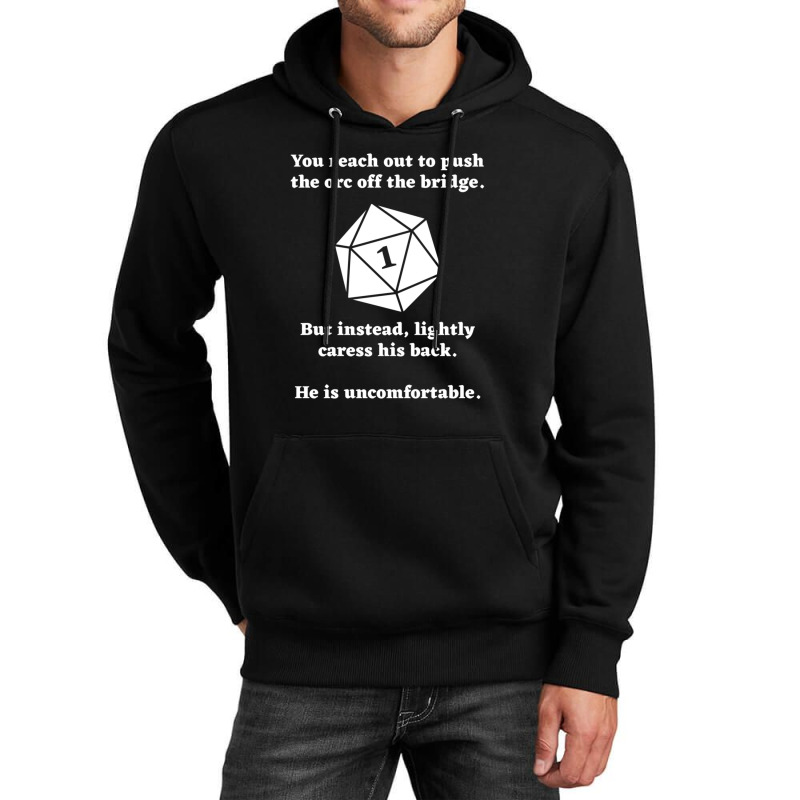 Funny Dnd Push Orc Off The Bridge Friend Unisex Hoodie | Artistshot