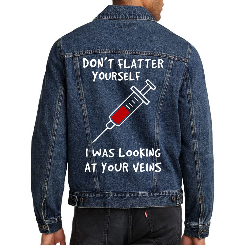 I Was Looking At Your Veins Men Denim Jacket | Artistshot