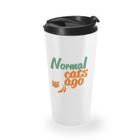 I Was Normal Cats Travel Mug | Artistshot