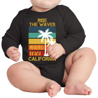 Ride Te Waves Malibu Beach California Long Sleeve Baby Bodysuit | Artistshot