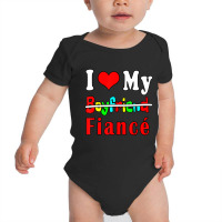 Trending I Love My Boyfriend Fiance Love Valentine's Day Quotes Baby Bodysuit | Artistshot