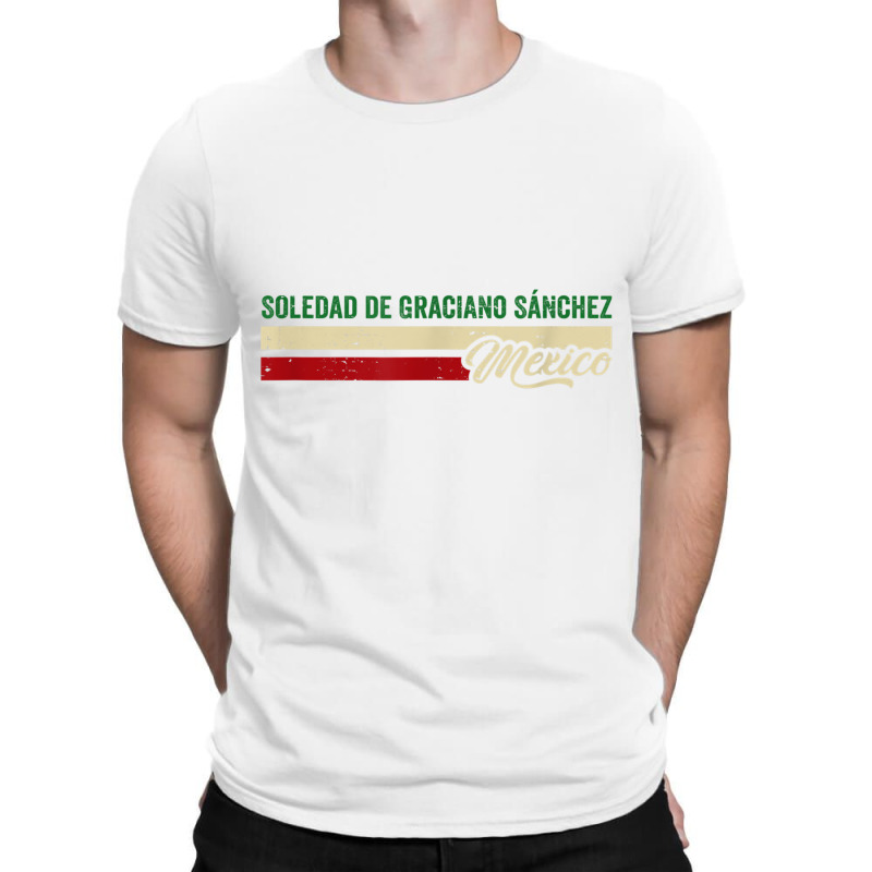 Soledad De Graciano Sánchez Mexico T Shirt T-shirt | Artistshot