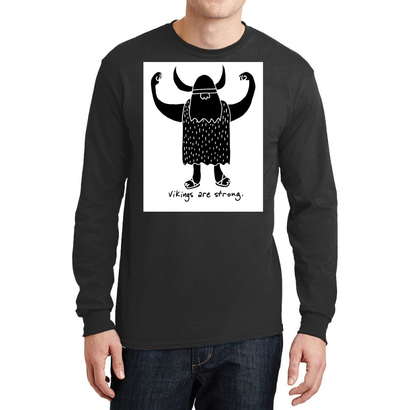 Strong Viking  Music Funny Long Sleeve Shirts | Artistshot