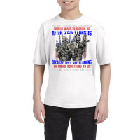 The Only Reason Our Government Would Want To Disarm Us After T Shirt Youth Tee | Artistshot