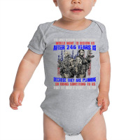 The Only Reason Our Government Would Want To Disarm Us After T Shirt Baby Bodysuit | Artistshot