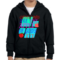 Chosen Ones Are The Apple Of God's Eye Youth Zipper Hoodie | Artistshot