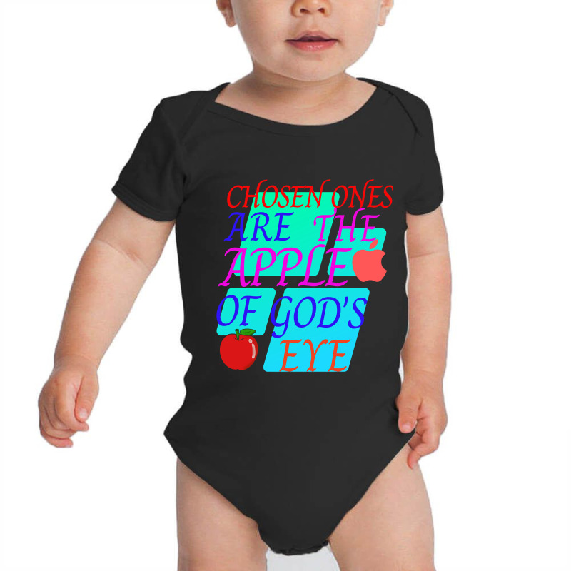 Chosen Ones Are The Apple Of God's Eye Baby Bodysuit by dealgummy642 | Artistshot