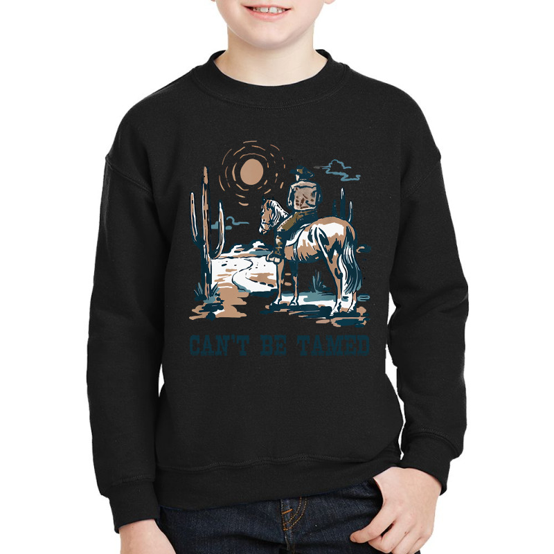 Can?t Be Tamed Music Country 70s 80s Cowboy Boots Horseback Youth Sweatshirt by mysofiazo | Artistshot