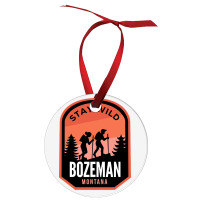 Bozeman Montana Hiking In Nature Ornament | Artistshot