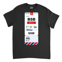 Brasilia Boarding Pass Classic T-shirt | Artistshot