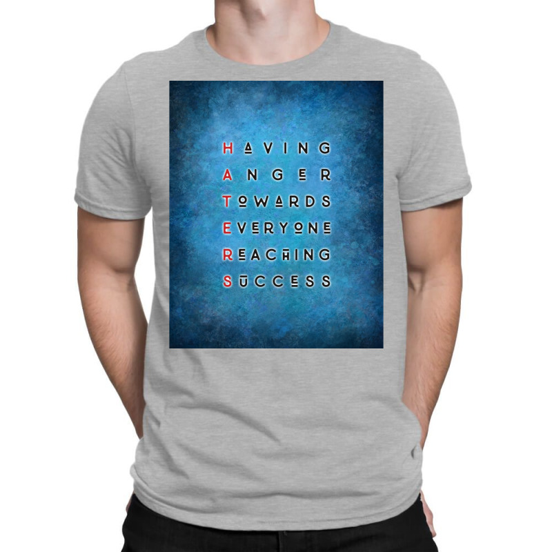 Haters Grunge Acronym Blue Poster T-shirt | Artistshot