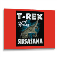 Funny Trex Hates Sirsasana Dinosaur Yoga Poster Gift Metal Print Horizontal | Artistshot