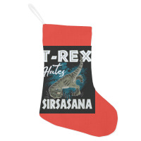 Funny Trex Hates Sirsasana Dinosaur Yoga Poster Gift Holiday Stocking | Artistshot