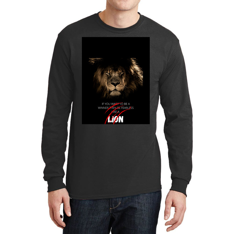 Be Fearless Like A Lion Long Sleeve Shirts | Artistshot