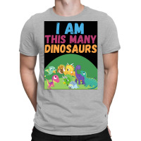 I Am This Many Dinosaurs 8 Eight Eighth Poster Quote T-shirt | Artistshot