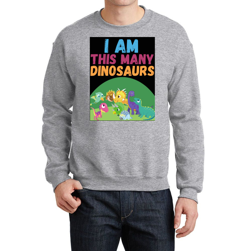 I Am This Many Dinosaurs 8 Eight Eighth Poster Quote Crewneck Sweatshirt | Artistshot