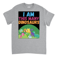 I Am This Many Dinosaurs 8 Eight Eighth Poster Quote Classic T-shirt | Artistshot