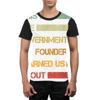 This Is The Government The Founders Warned Us About Vintage T Shirt Graphic T-shirt | Artistshot