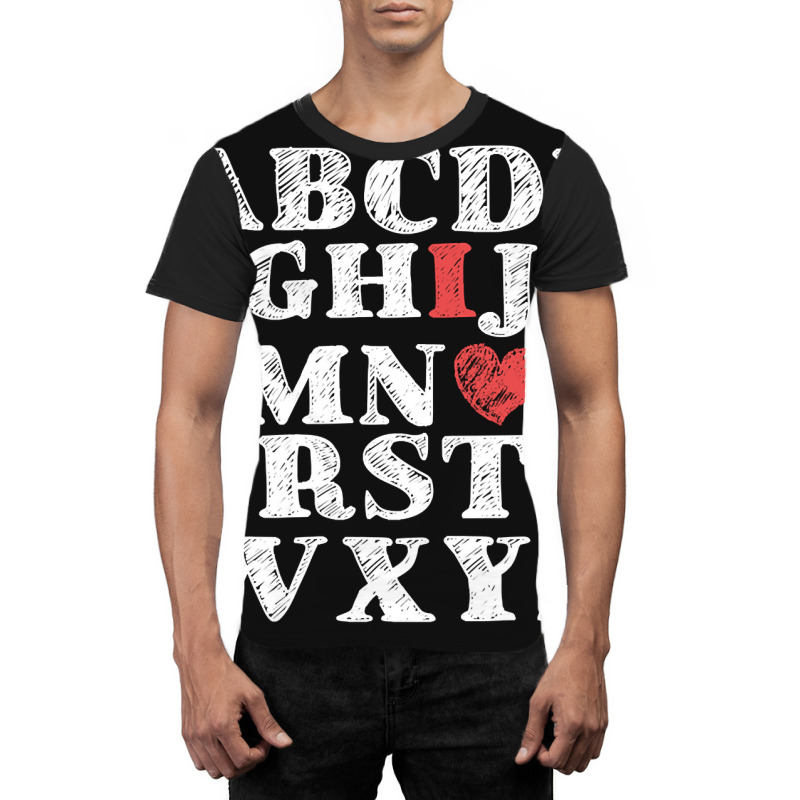 Alphabet Abc I Love You Valentines Day Heart Gifts Graphic T-shirt by definitelyoakland6 | Artistshot