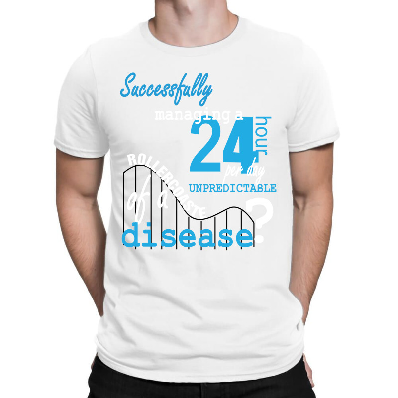 Diabetes Successully 24 Hours Disease T-Shirt by hoainv | Artistshot