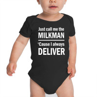 Just Call Me Deliver Baby Bodysuit | Artistshot