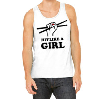 Hit Like A Girl Tank Top | Artistshot