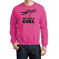 Hit Like A Girl Crewneck Sweatshirt | Artistshot