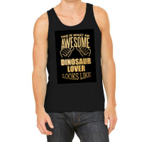 Dinosaur Lover Design Funny Gift Design In Gold Poster Funny Tank Top | Artistshot