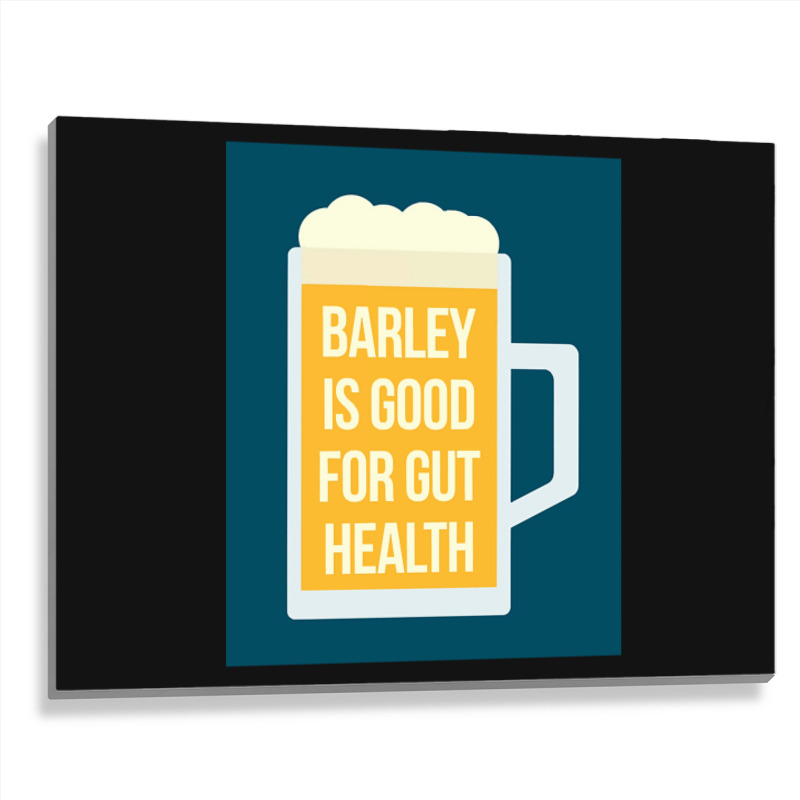 Barley Is Good For Gut Health Metal Print Horizontal | Artistshot