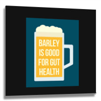 Barley Is Good For Gut Health Metal Print Square | Artistshot