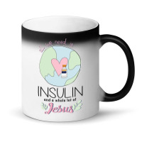 Diabetes All We Need Is Insulin A Whole Lot Of Jesus Magic Mug | Artistshot