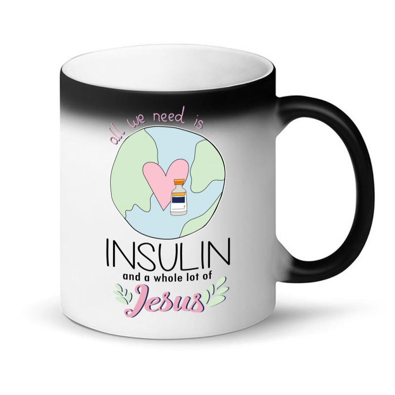 Diabetes All We Need Is Insulin A Whole Lot Of Jesus Magic Mug by hoainv | Artistshot