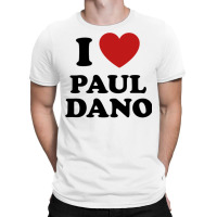 I Heart Paul Dano 3 T-shirt | Artistshot