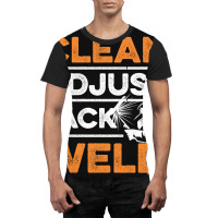 Clean - Adjust - Tack - Weld Quote For A Welding Specialist Graphic T-shirt | Artistshot