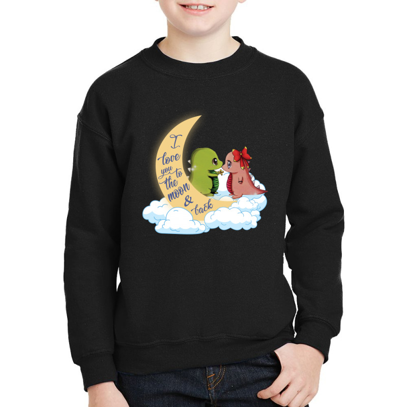 I Love You To The Moon And Black Dinosaurs Youth Sweatshirt | Artistshot