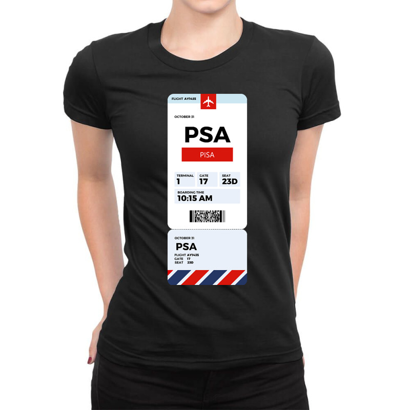 Pisa Boarding Pass Ladies Fitted T-Shirt by saddestrent378 | Artistshot