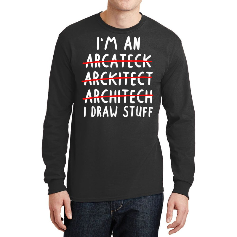 Funny Architect Art Men Women Future Architecture Pun Lovers T Shirt Long Sleeve Shirts by ardylanda | Artistshot